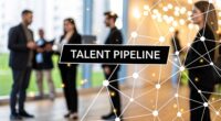 How to Build a Talent Pipeline That Supports Growth